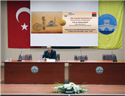 OSMANLI İKTİSAT VE MEDENİYETİ KONFERANSI GERÇEKLEŞTİRİLDİ