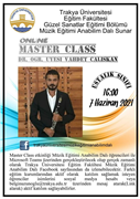 TRAKYA ÜNİVERSİTESİ EĞİTİM FAKÜLTESİ’NDEN MASTERCLASS ETKİNLİĞİ