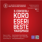 KÜLTÜR VE TURİZM BAKANLIĞI'NDAN "3. ÇOK SESLİ KORO ESERİ BESTE YARIŞMASI" VE "3. GENÇ SAZENDELER İCRA YARIŞMASI