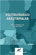 ÖĞR. GÖR. DR. COŞKUN DOĞAN’DAN KÜLTÜRLERARASI ARAŞTIRMALAR KİTABI