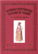 OSMANLI KOSTÜMLERİ ALBÜMÜ KÜTÜPHANEMİZDE