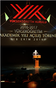 2016-2017 YÜKSEKÖĞRETİM AKADEMİK YILI AÇILIŞ TÖRENİ