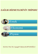SAĞLIK BİLİMLERİ FAKÜLTESİ SAĞLIK YÖNETİMİ BÖLÜMÜ’NDEN KİTAP