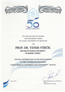 VARNA TIP ÜNİVERSİTESİ’NDEN ÜNİVERSİTEMİZ REKTÖRÜ PROF. DR. YENER YÖRÜK’E ŞEREF BELGESİ