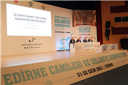 TRAKYA ÜNİVERSİTESİ EV SAHİPLİĞİNDE “EDİRNE CAMİLERİ VE SELİMİYE SEMPOZYUMU” DÜZENLENDİ
