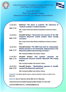 ENTEGRE TIP EĞİTİMİNDE PROBLEME DAYALI EĞİTİMİN ÖZELLİKLERİ, AKADEMİK AÇIDAN DOKTORLUK VE BİLİMSEL ÇALIŞMALARA MULTİDİSİPLİNER YAKLAŞIM