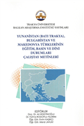 TRAKYA ÜNİVERSİTESİ BALKAN ARAŞTIRMA ENSTİTÜSÜ’NDEN İKİ YENİ KİTAP