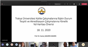 TRAKYA ÜNİVERSİTESİ’NDE “KALİTE” SEFERBERLİĞİ