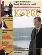 ÜNİVERSİTEMİZ KÖPRÜ DERGİSİ YAYIN HAYATINA BAŞLADI