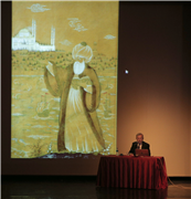 MEDENİYET BAĞLAMINDA TÜRK İSLAM SANATI KONFERANSI GERÇEKLEŞTİRİLDİ