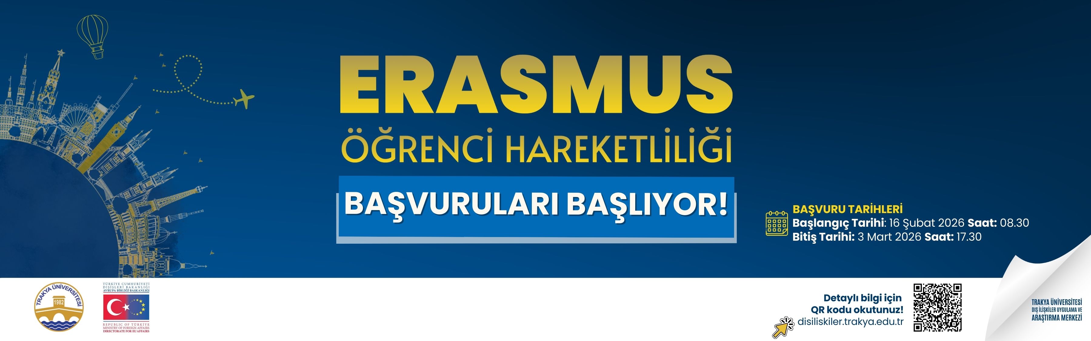 ERASMUS ÖĞRENCİ HAREKETLİLİĞİ BAŞVURULARI BAŞLIYOR