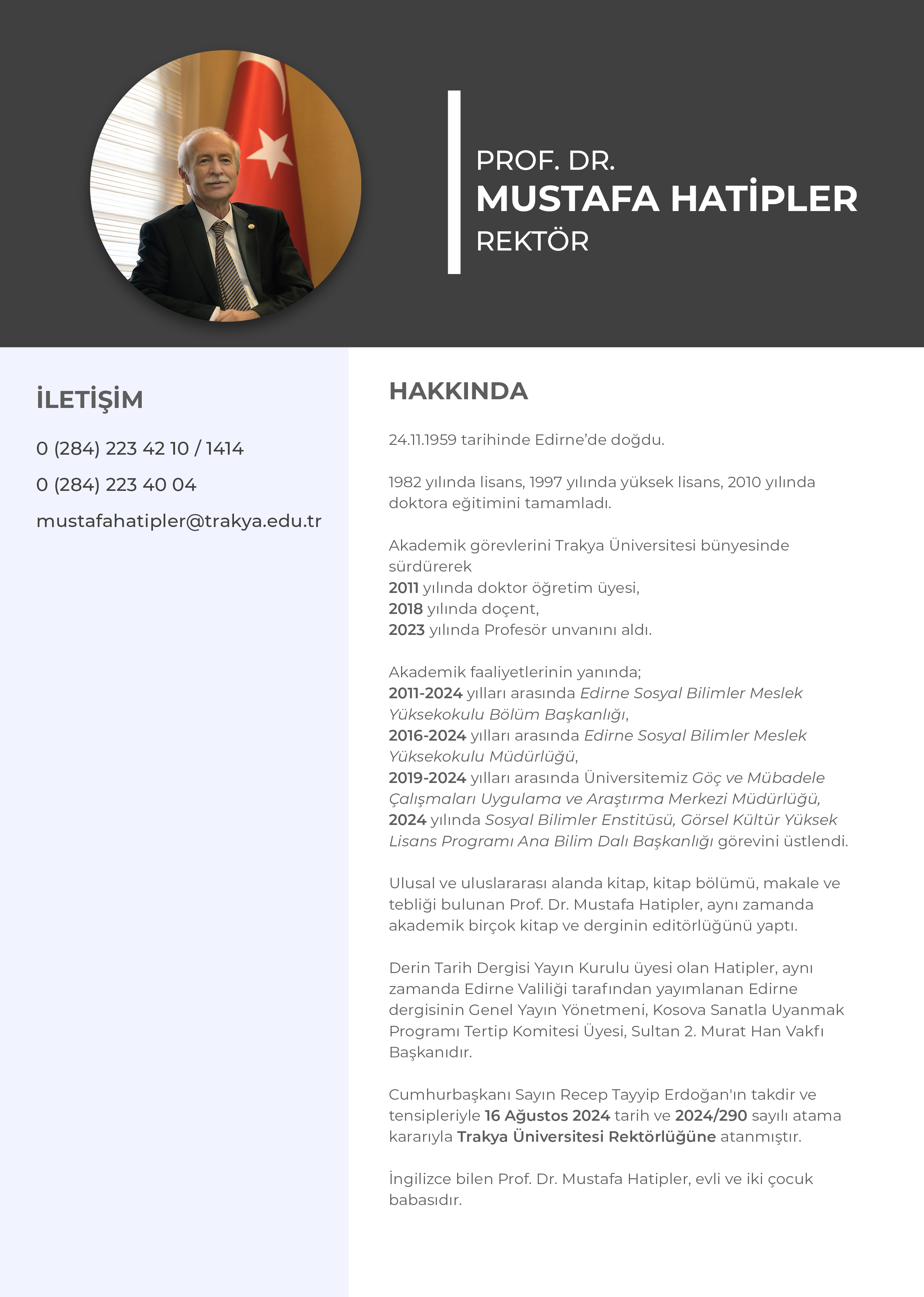 https://www.trakya.edu.tr/images/Rekt%C3%B6r%C3%96zGecmi%C5%9F.jpeg